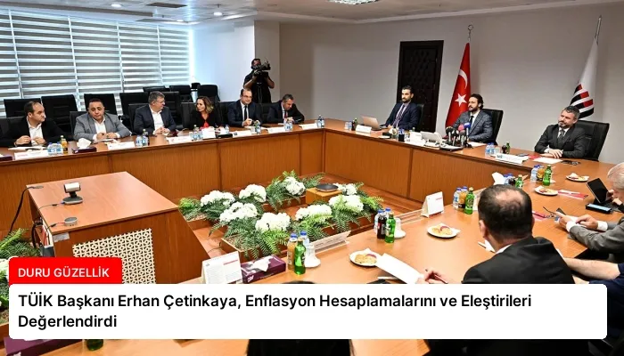 TÜİK Başkanı Erhan Çetinkaya, Enflasyon Hesaplamalarını ve Eleştirileri Değerlendirdi
