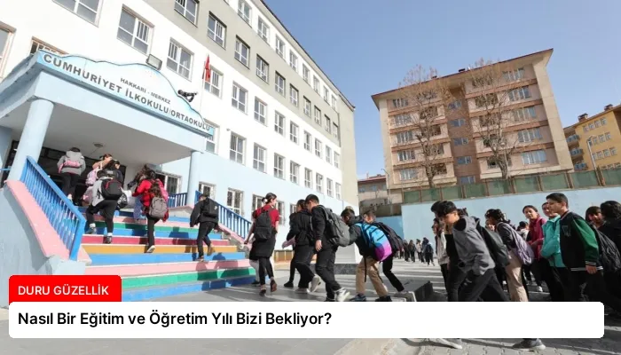 Nasıl Bir Eğitim ve Öğretim Yılı Bizi Bekliyor?