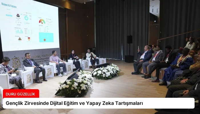 Gençlik Zirvesinde Dijital Eğitim ve Yapay Zeka Tartışmaları