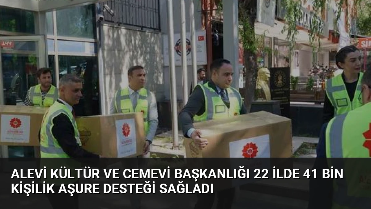 Alevi Kültür ve Cemevi Başkanlığı 22 İlde 41 Bin Kişilik Aşure Desteği Sağladı