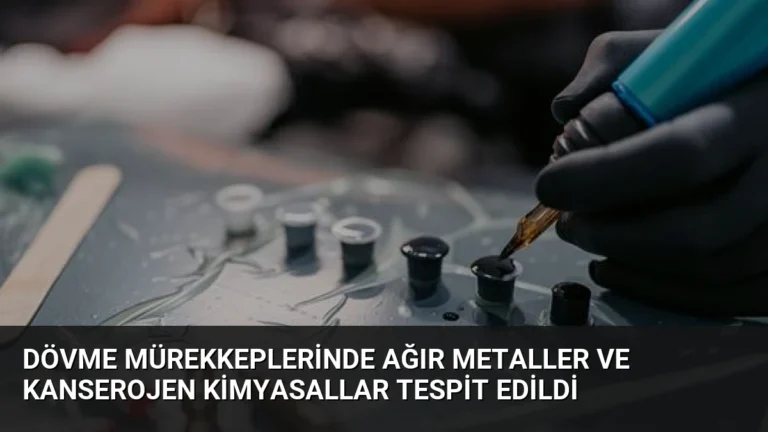 Dövme Mürekkeplerinde Ağır Metaller ve Kanserojen Kimyasallar Tespit Edildi