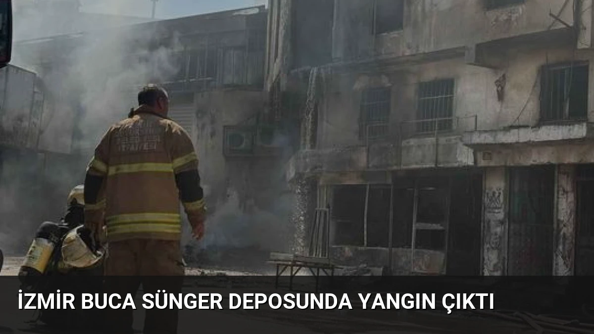 İzmir Buca Sünger Deposunda Yangın Çıktı