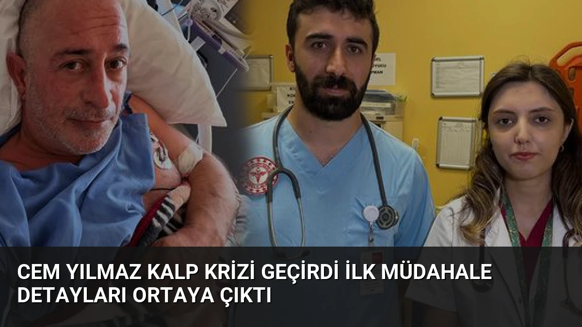 Cem Yılmaz Kalp Krizi Geçirdi İlk Müdahale Detayları Ortaya Çıktı